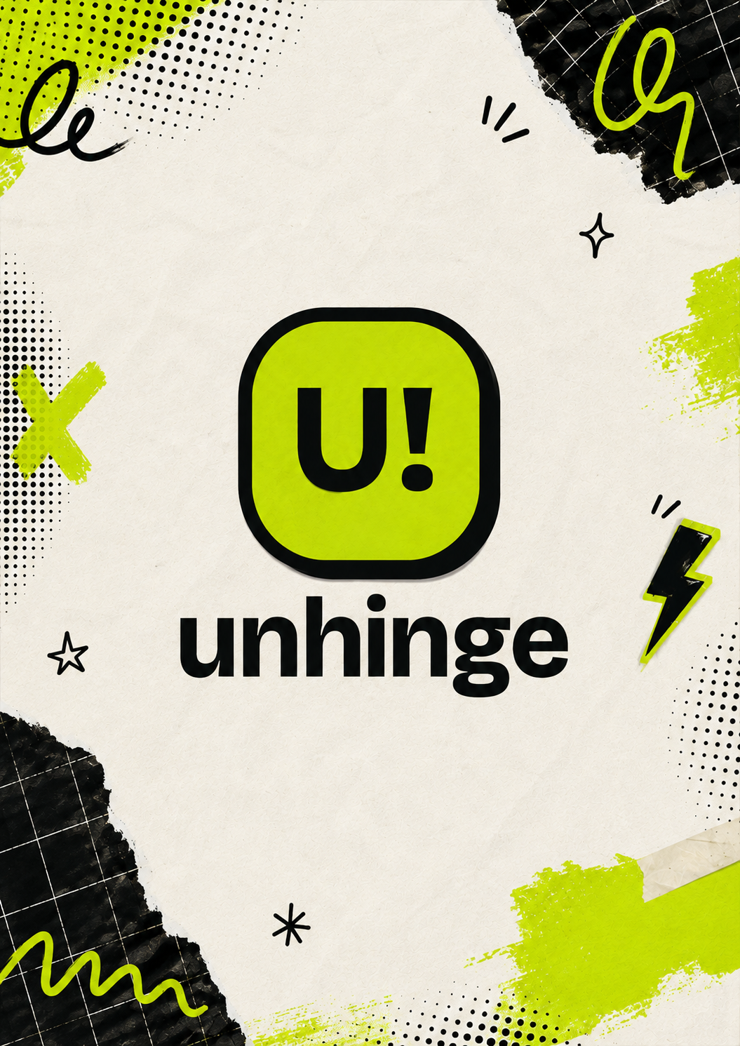 Unhinge